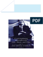 Full Download Contemplating Shostakovich Life Music and Film Alexander Ivashkin PDF DOCX