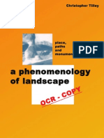 A Phenomonology of Landscapes - Place, Paths and Monuments (Christopher Tilley)