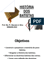 A HISTÓRIA DOS BATISTAS aula 1 