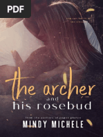 The Archer and His Rosebud (TM)