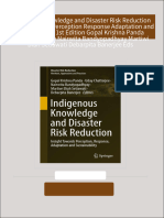 Indigenous Knowledge and Disaster Risk Reduction Insight Towards Perception Response Adaptation and Sustainability 1st Edition Gopal Krishna Panda Uday Chatterjee Nairwita Bandyopadhyay Martiwi Diah Setiawati Debarpita Banerjee Eds download pdf