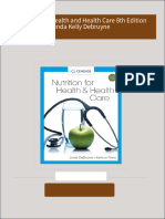 Download Full Nutrition for Health and Health Care 8th Edition Linda Kelly Debruyne PDF All Chapters