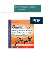 Full download Glutathione Dietary Sources Role in Cellular Functions and Therapeutic Effects 1st Edition Ashley Wilber pdf docx