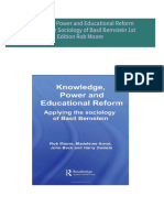 Instant Download Knowledge Power and Educational Reform Applying the Sociology of Basil Bernstein 1st Edition Rob Moore PDF All Chapters