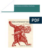 Instant Access to Shapeshifters A History 1st Edition Kachuba ebook Full Chapters