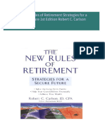 The New Rules of Retirement Strategies for a Secure Future 1st Edition Robert C. Carlson All Chapters Instant Download