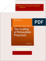 The Scaling of Relaxation Processes Friedrich Kremer all chapter instant download