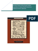 Instant Access to The Huron Wendat Feast of the Dead Indian European Encounters in Early North America 1st Edition Erik R. Seeman ebook Full Chapters