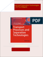 Download full Transport Processes and Separation Technologies J.M.P.Q. Delgado ebook all chapters