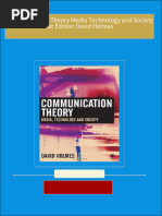 Communication Theory Media Technology and Society 1st Edition David Holmes All Chapters Instant Download