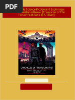 [Ebooks PDF] download Action meets Science Fiction and Espionage: Prelude - Illustrated Novel (Chronicles of The Future Past Book 1) A. Elkady full chapters