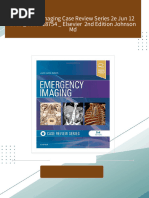 Complete Download Emergency Imaging Case Review Series 2e Jun 12 2019 _ 0323428754 _ Elsevier  2nd Edition Johnson Md PDF All Chapters