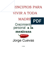 7 Principios para Vivir A Toda Madre