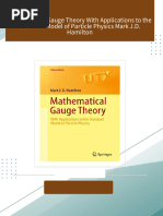 Immediate download Mathematical Gauge Theory With Applications to the Standard Model of Particle Physics Mark J.D. Hamilton ebooks 2024