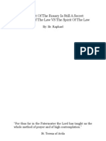 The Secret of The Rosary Is Still A Secret The Letter of The Law Vs The Spirit of The Law (Draft)