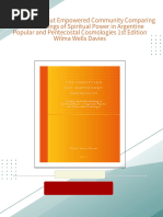 Download The Embattled but Empowered Community Comparing Understandings of Spiritual Power in Argentine Popular and Pentecostal Cosmologies 1st Edition Wilma Wells Davies ebook All Chapters PDF