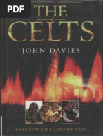 The CELTS (Based Upon The S4C Television Series) - John Davies - Cassell & Co, 2000.