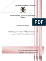 A Motivação para As Aulas de Educação Física - No 3º Ciclo Do Concelho de Santa Maria Da Feira