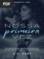 Nossa Primeira Vez 1 - Você - E. V. Hart