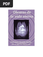 Obreros de La Vida Eterna - Chico Xavier