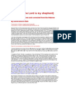 Psalm 23 (The Lord Is My Shepherd) : 77 English Translations (76 20th & 21st Century) Given and Corrected From The Hebrew by David Bruce Gain.