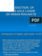 Introduction of Higher Axle Loads On IR