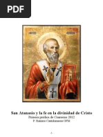 San Atanasio y La Fe en La Divinidad de Cristo. P. Raniero Cantalamessa, OFM