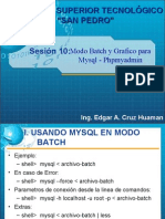 Topicos Avanzados: Sesion #10 - Modo Batch y Grafico para Mysql - PHP My Admin.