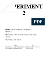 Experiment 2: Course: Sko 3033 (Organic Chemistry 2) Group: B Lecturer'S Name: En. Mohamad Syahrizal Bin