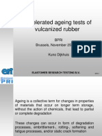 Accelerated Ageing Tests of Vulcanized Rubber: Bpri Brussels, November 25 2009