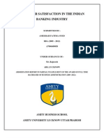 Customer Satisfaction in The Indian Banking Industry: Submitted By:-Ameerah Fatima Syed BBA (2009 - 2012) A7006409058