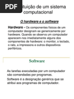 4 - Constituição de Um Sistema Computacional