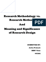 Research Methodology vs. Research Methods and Meaning and Significance of Research Design