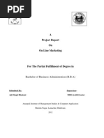 A Project Report On On Line Marketing: Bachelor of Business Administration (B.B.A)