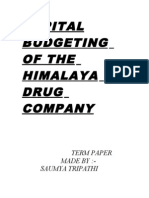 Capital Budgeting of The Himalaya Drug Company: Term Paper Made By:-Saumya Tripathi