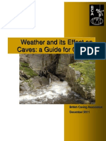 Weather Effects in Caves