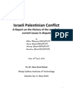 Israeli Palestinian Conflict: - A Report On The History of The War & The Current Issues in Dispute