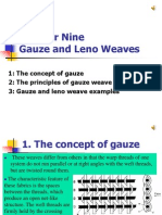 Chapter Nine Gauze and Leno Weaves