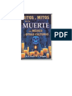 Ritos y Mitos de La Muerte en Mxico - Marco Antonio G.P. y Jos Arturo D.S