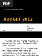 BUDGET 2012: Highlights