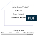 "Engineering Design of Products" (E/ME105) Focus: Guatemala Fall Quarter 2006-2007