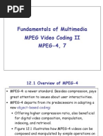 Fundamentals of Multimedia MPEG Video Coding II MPEG-4, 7