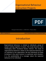 Impact of Organisational Behaviour On Construction Projects: Mangala Mahanthan J - BEM 501 - Thesis 2012