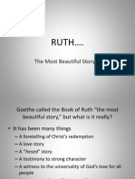RUTH .: The Most Beautiful Story