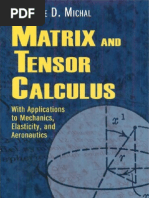 Matrix and Tensor Calculus - Aristotle D. Michal