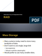 Redundant Array of Independent Disks