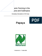 Papaya: Organic Farming in The Tropics and Subtropics