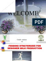 Feeding Stratergies For Designer Milk Production