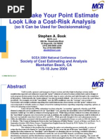 2004confpaper - Risk - How To Make Your Point Estimate Look Like A Cost-Risk Analysis - Book