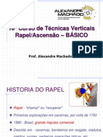 10° Curso de Tecnicas Verticais - Rapel e Ascensão - Básico - 2008